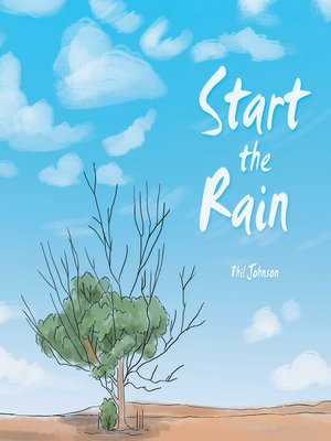 cover image of Start the Rain